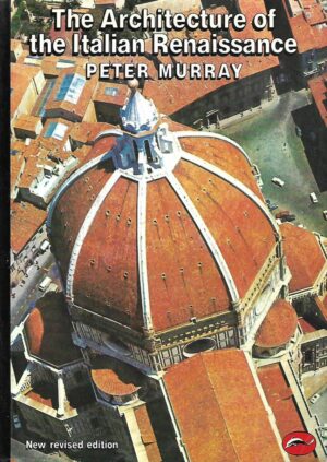 peter murray: the architecture of the italian renaissance