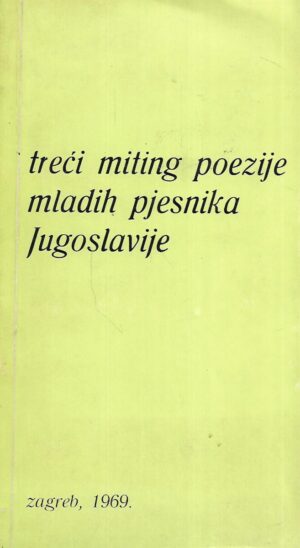 Mićo Jelić Grnović: Treći miting poezije mladih pjesnika Jugoslavije