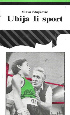 Slavko Stojković: Ubija li sport