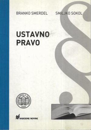 Branko Smerdel i Smiljko Sokol: Ustavno pravo