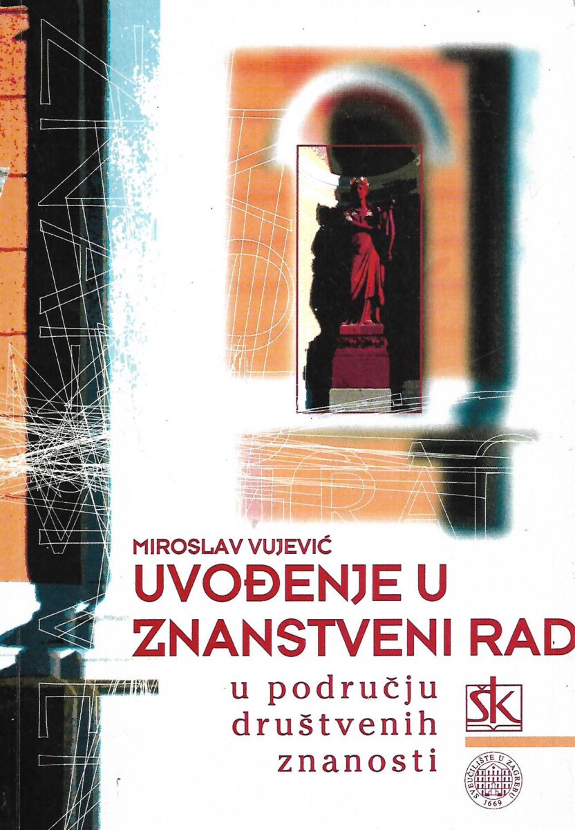 Miroslav Vujević: Uvođenje u znanstveni rad