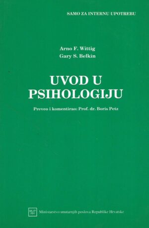 Arno F.Wittig i Gary S.Belkin: Uvod u psihologiju