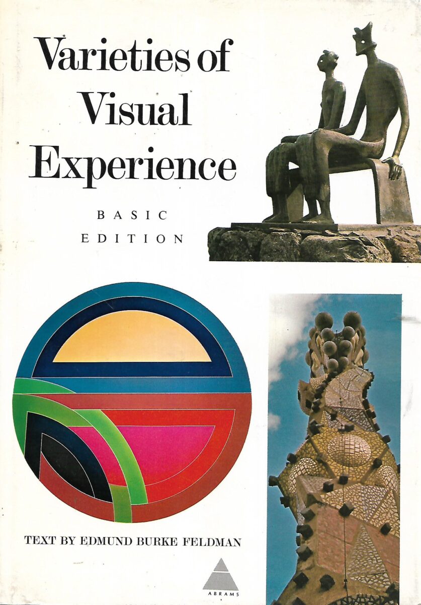 Edmund Burke Feldman: Varieties of Visual Experience