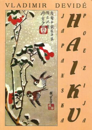 Vladimir Devide: Japanska Haiku poezija