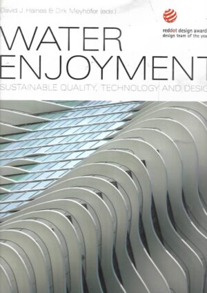 David J. Haines & Dirk Meyhofer: Water Enjoyment