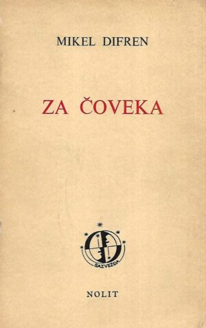 Mikel Dufrenne: Za čoveka