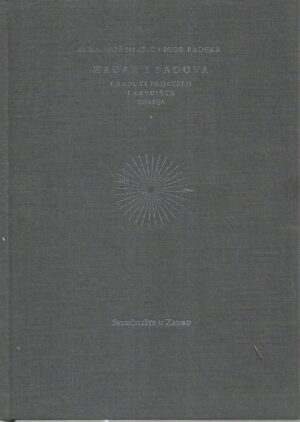 Emma Ivoš Nikšić i Igor Radeka: Zadar i Padova - gradovi prijatelji i središta znanja