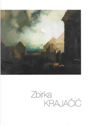 Stanko Špoljarić: Zbirka Krajačić - III.dio