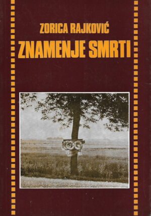 Zorica Rajković: Znamenje smrti
