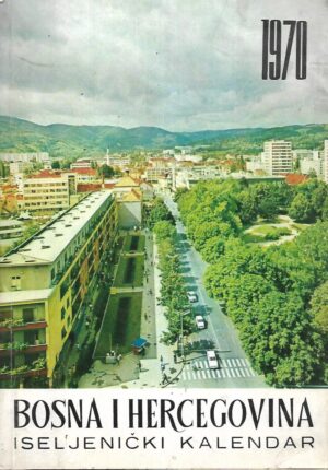 Bosna i Hercegovina - Iseljenički kalendar 1970