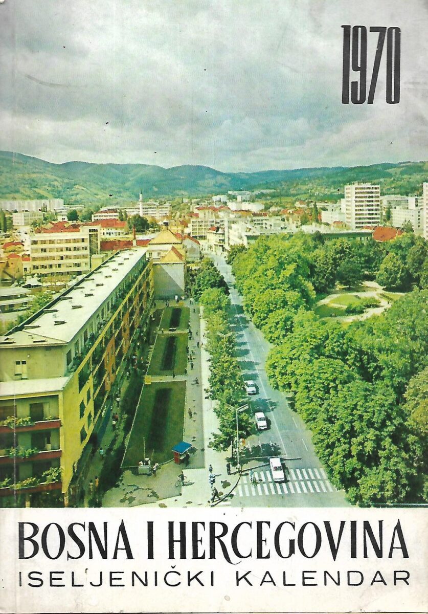 Bosna i Hercegovina - Iseljenički kalendar 1970
