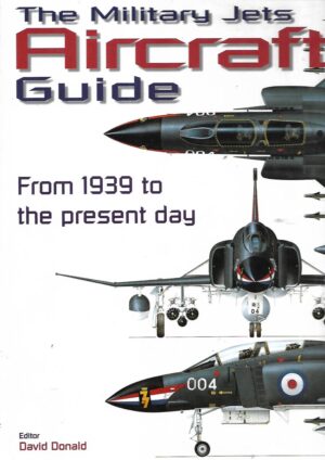 David Donald (ur.): The Military Jets Aircraft Guide