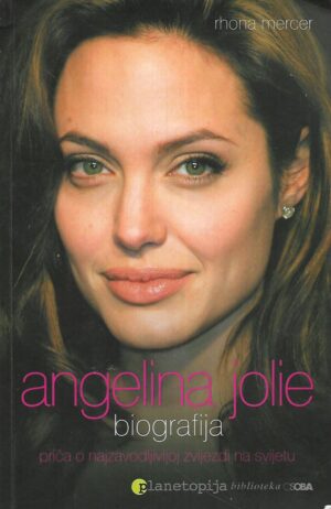 Rhona Mercer: Angelina Jolie - Biografija