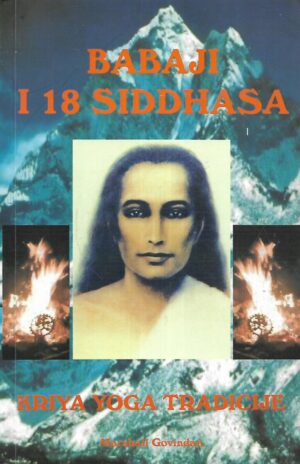 Marshall Govindan: Babaji i 18 Siddhasa Kriya Yoga tradicije