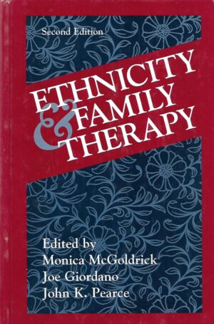 Monica McGoldrick, Joe Giordiano i John K.Pearce(ur.): Ethnicity and Family Therapy