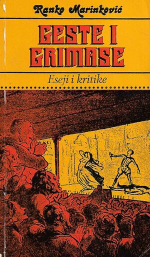 Ranko Marinković: Geste i grimase (potpis autora Ranka Marinkovića)