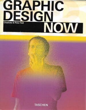 Charlotte i Peter Fiell: Graphic Design Now