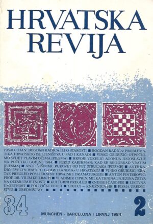 Hrvatska revija 2 - München - Barcelona - Lipanj 1984.