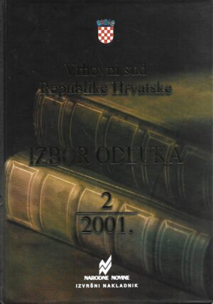 Vrhovni sud Republike Hrvatske - Izbor odluka 2/2001