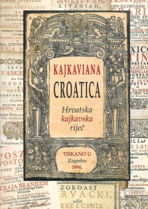kajkaviana croatica - hrvatska kajkavska riječ