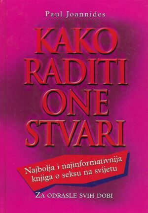 Paul Joannides: Kako raditi one stvari