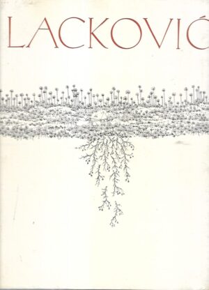 Božo Biškupić (prir.): Ivan Lacković Croata - Crteži / s 7 orginalnih crteža  Ivana Lackovića
