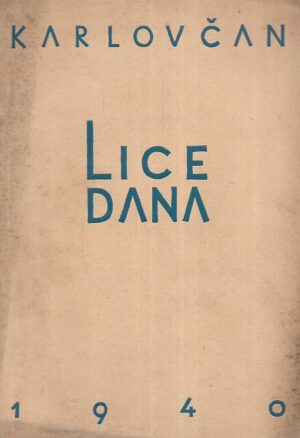 Grgur Karlovčan: Lice dana