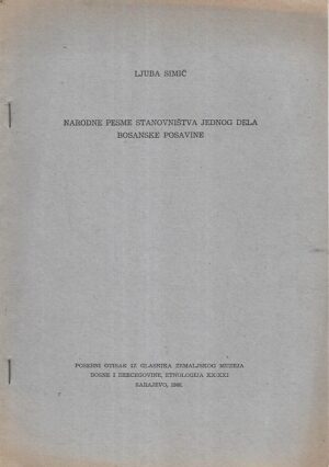 Ljuba Simić: Narodne pesme stanovništva jednog dela Bosanske Posavine