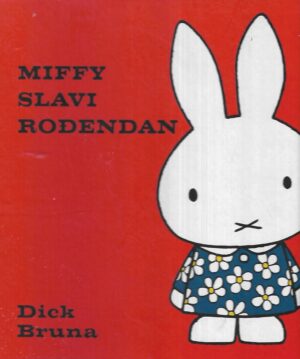 Dick Bruna: Miffy slavi rođendan