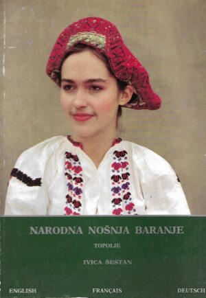 Ivica Šestan: Narodna nošnja Baranje