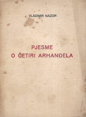 Vladimir Nazor: Pjesme o četiri arhanđela