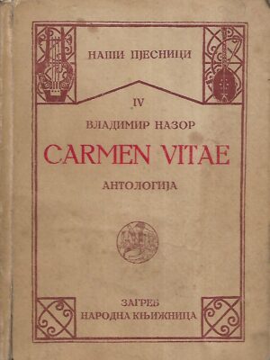 Vladimir Nazor: Carmen Vitae (ćirilica)