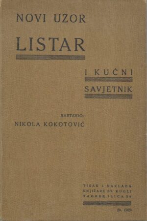 Nikola Kokotović: Novi uzor-listar i kućni savjetnik za sastavljanje svakovrsnih listova, isprava, i pismenih sastavaka