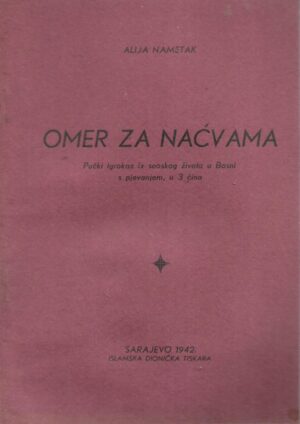 Alija Nametak: Omer za naćvama - s potpisom