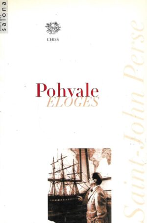 Saint-John Perse: Pohvale