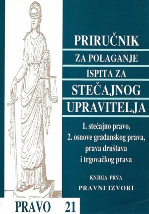 Priručnik za polaganje ispita za stečajnog upravitelja 1-3