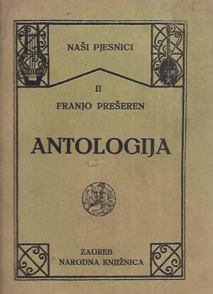 Franjo Prešeren: Antologija- prvo izdanje