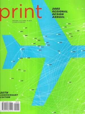 Print-Design Culture Place - November/december 2005./ Regional Design Annual