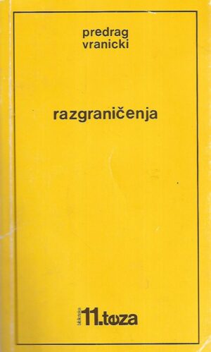 Predrag Vranicki: Razgraničenja