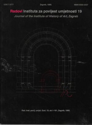 Radovi Instituta za povijest umjetnosti 19