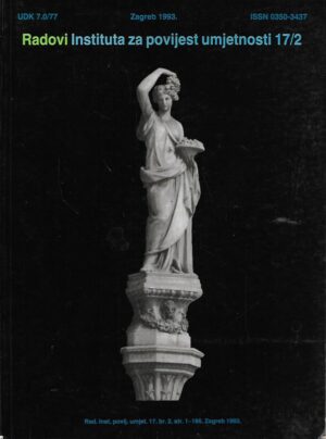 Radovi Instituta za povijest umjetnosti 17/2