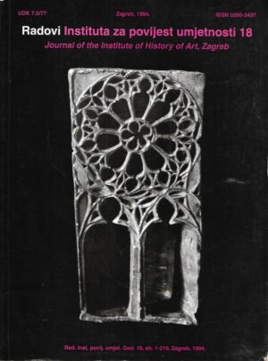 Radovi Instituta za povijest umjetnosti 18