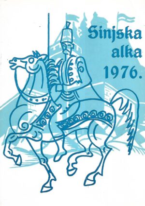 Josip Mandić - Joko: Sinjska Alka 1976.