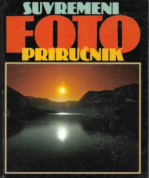 Gert Koshofer / prof. Heinz Wedewardt: Suvremeni foto priručnik