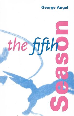 George Angel: The Fifth Season