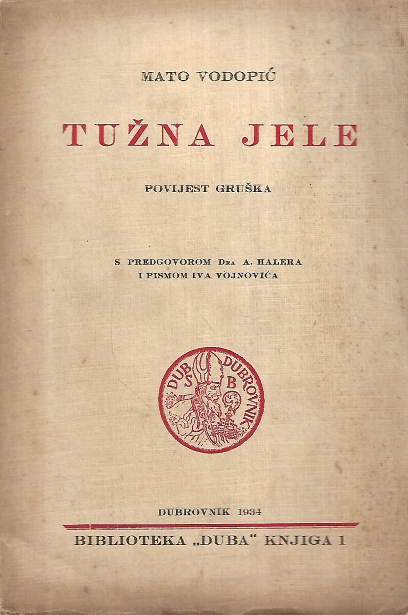Mato Vodopić: Tužna Jele - povijest Gruška