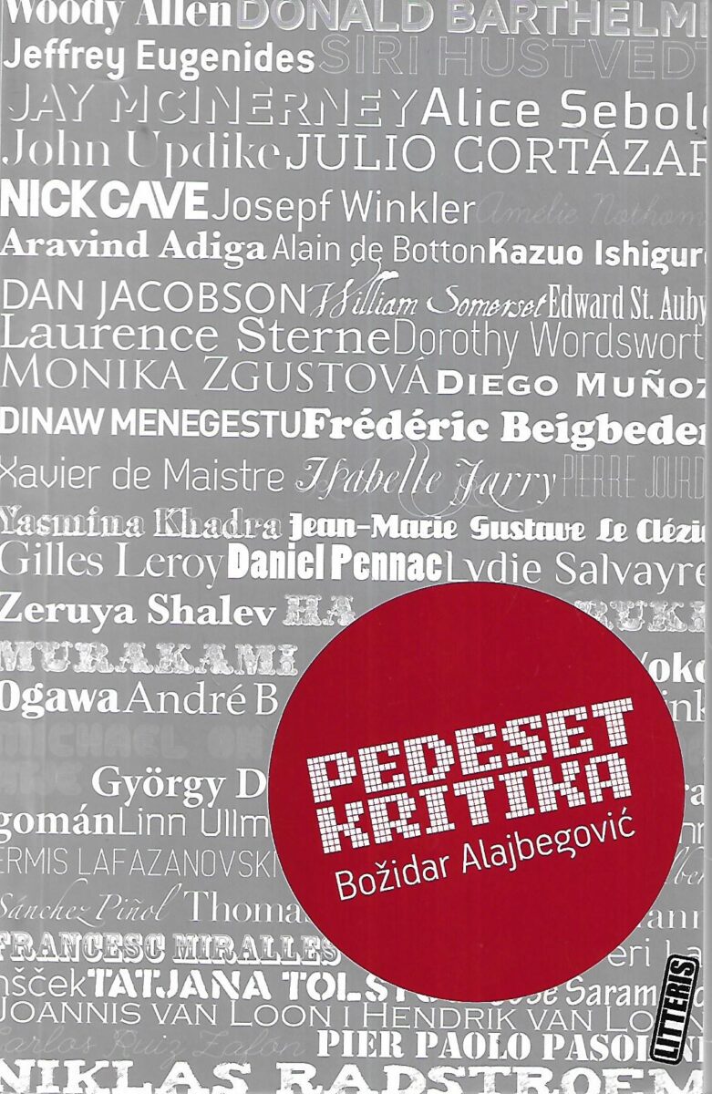 Božidar Alajbegović: Pedeset kritika