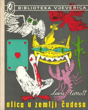 lewis carroll: alica u zemlji čudesa