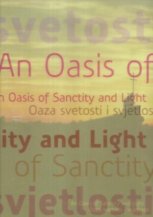 Crkva svetog Leopolda Bogdana Mandića - Oaza svetosti i svjetlosti