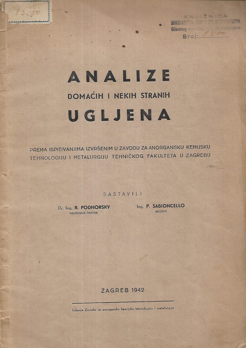 R. Podhorsky / P. Sabioncello: Analize domaćih i nekih stranih ugljena